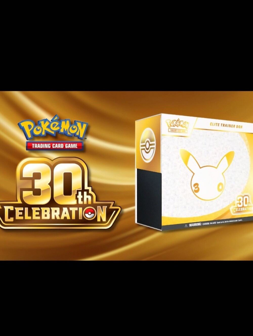 Pokemon 30th Celebration Elite Trainer Box - Gold
